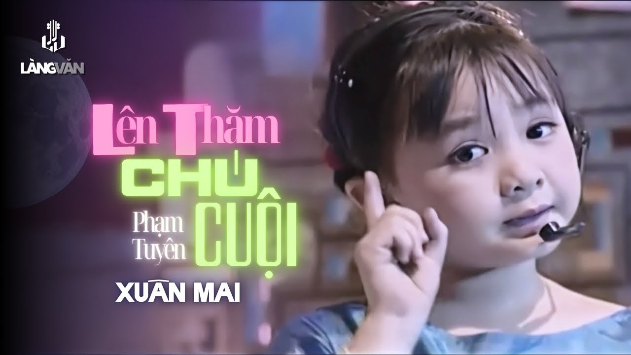 Lên Thăm Chú Cuội