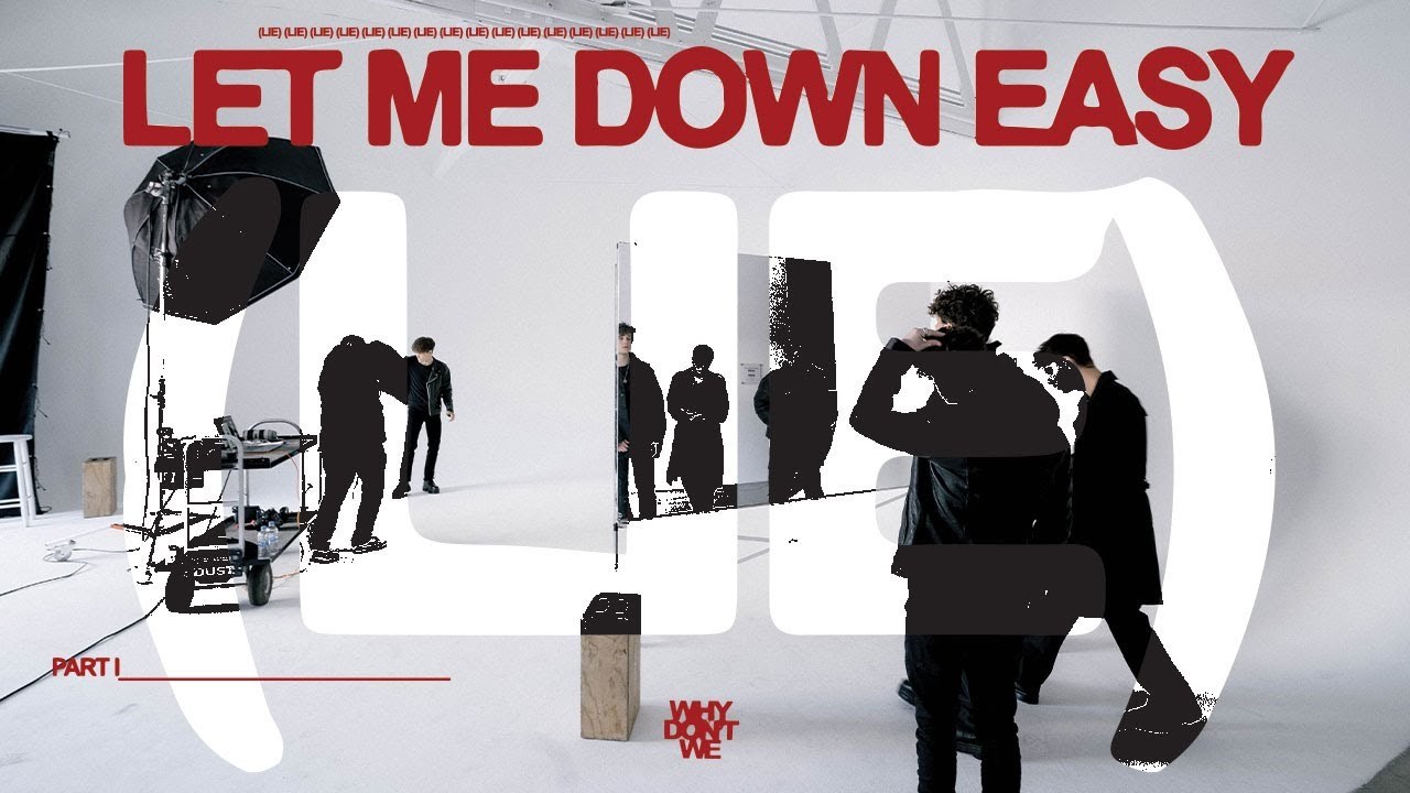 Let Me Down Easy (Lie)