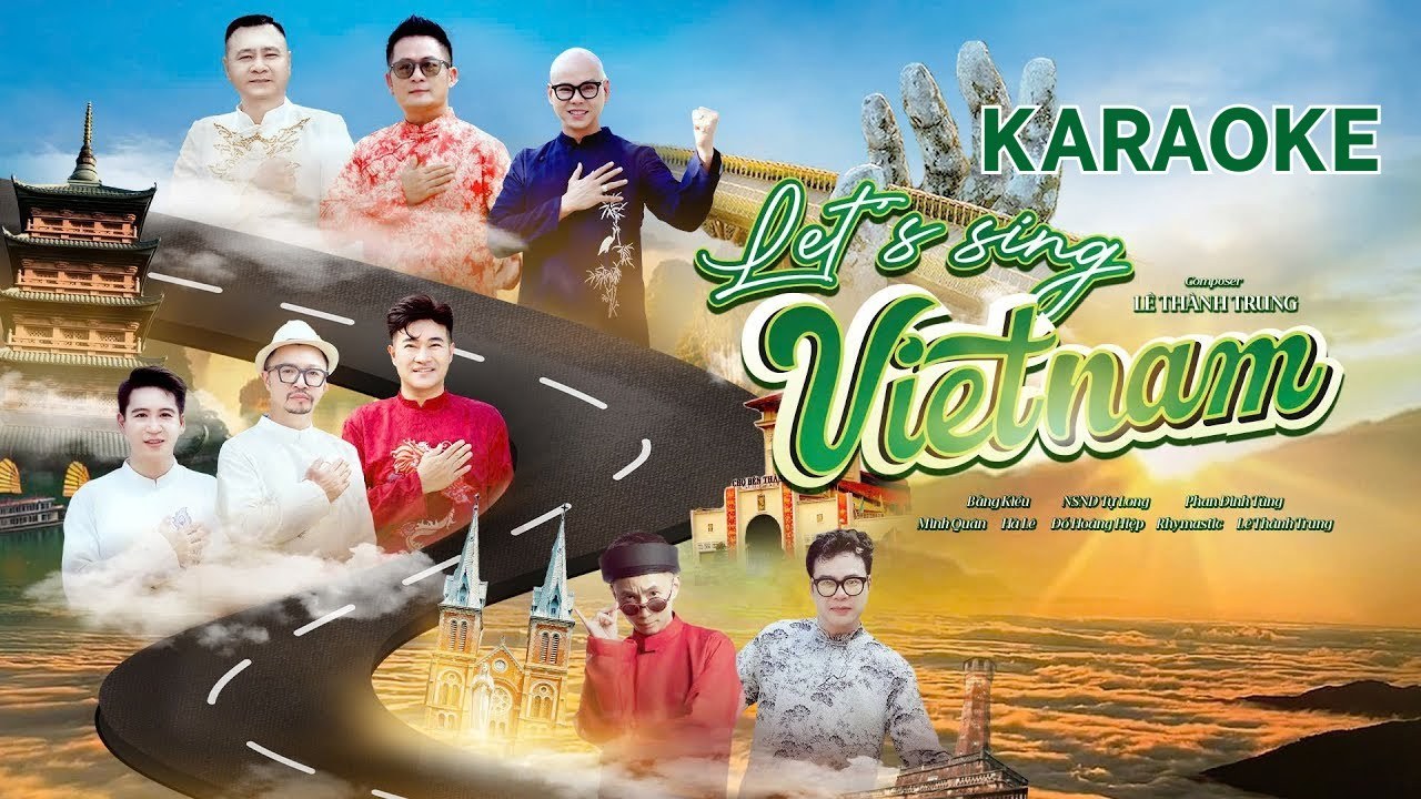 Let's Sing Vietnam (Bay Lên Việt Nam)