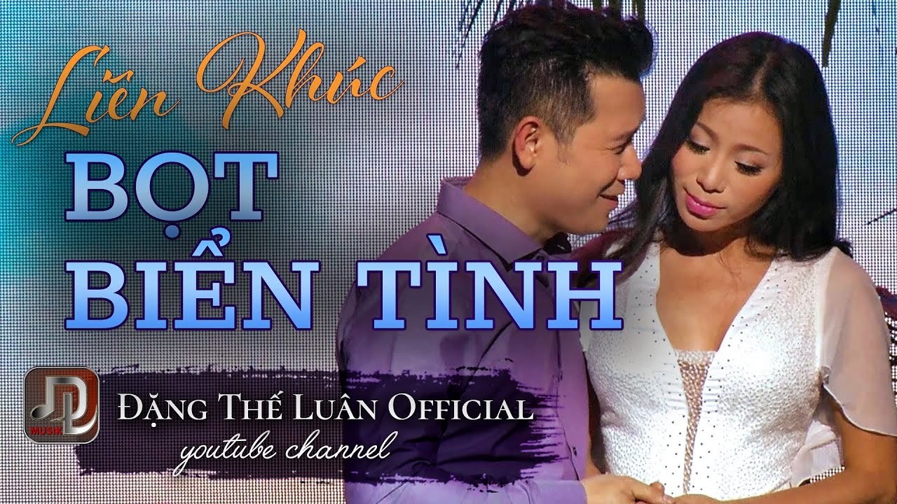 Liên khúc bọt biển tình