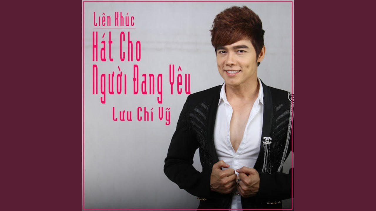 Liên khúc hát cho người đang yêu
