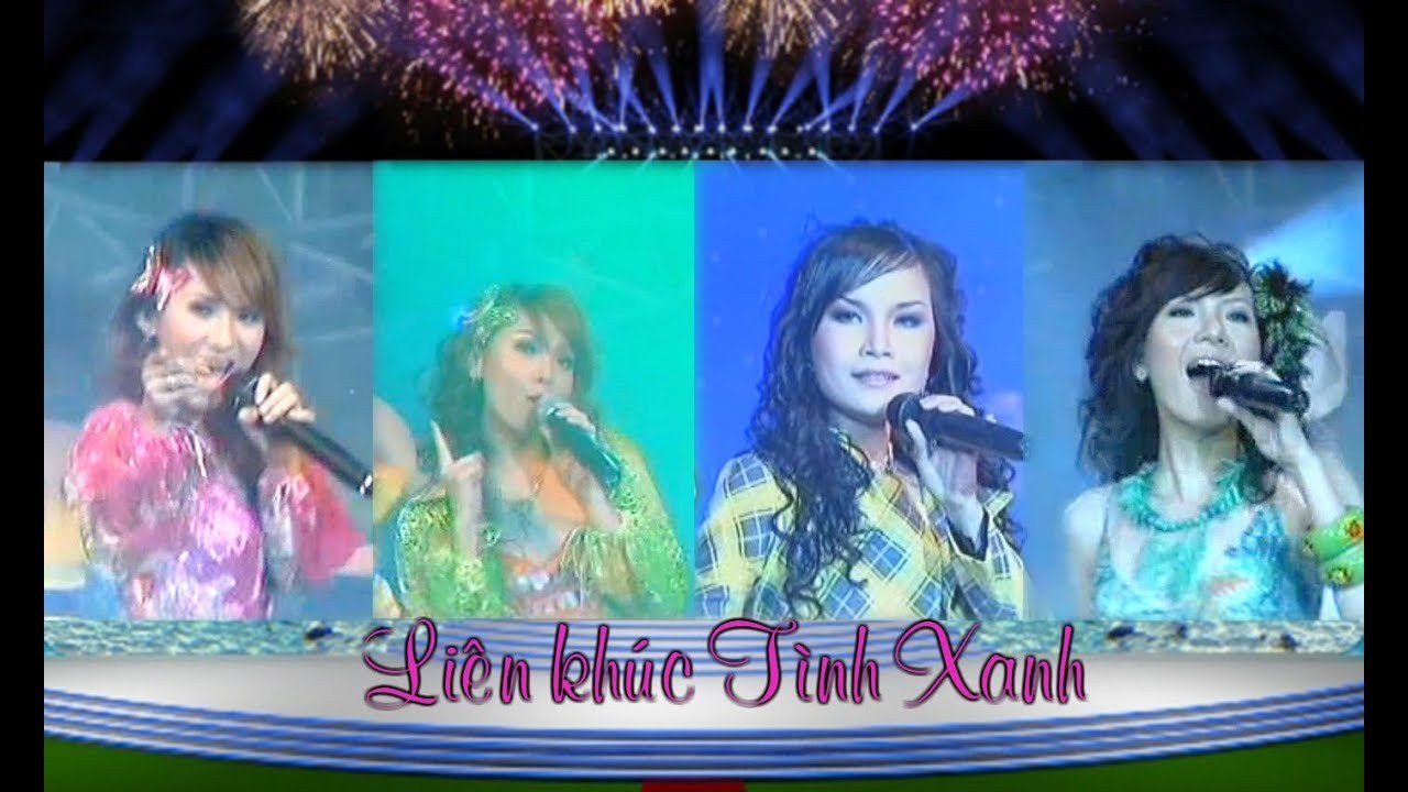 Liên Khúc Tình Xanh