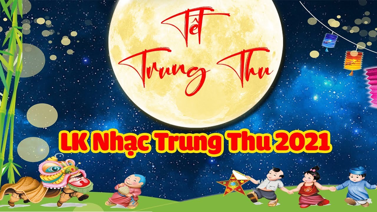 Liên khúc Trung Thu (CĐOS+RĐTT+ĐTT+CĐQD)