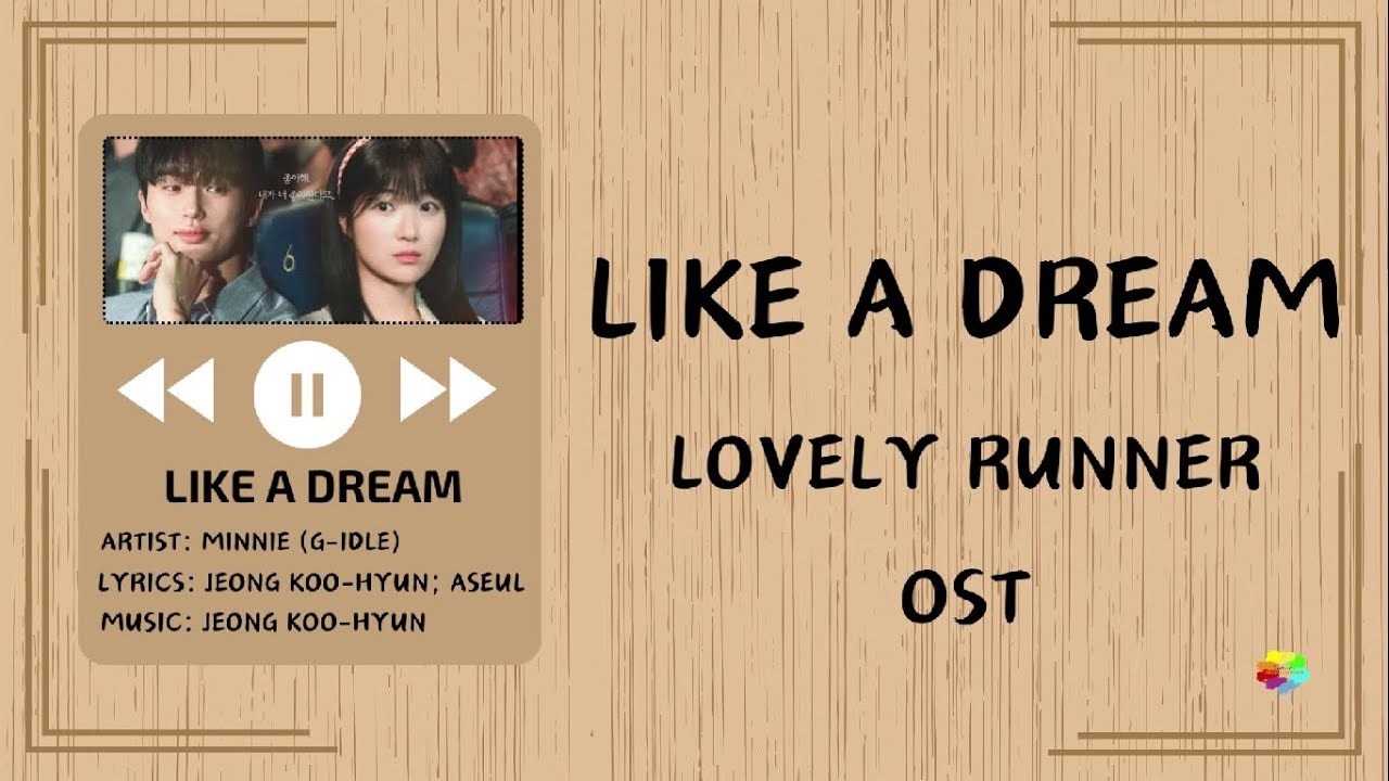 Like A Dream (OST Lovely Runner)