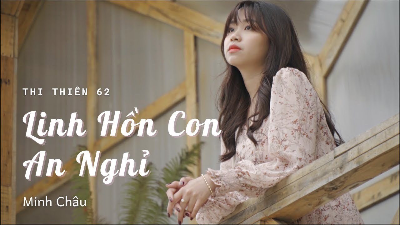 Linh Hồn Con An Nghỉ (Thi Thiên 62)