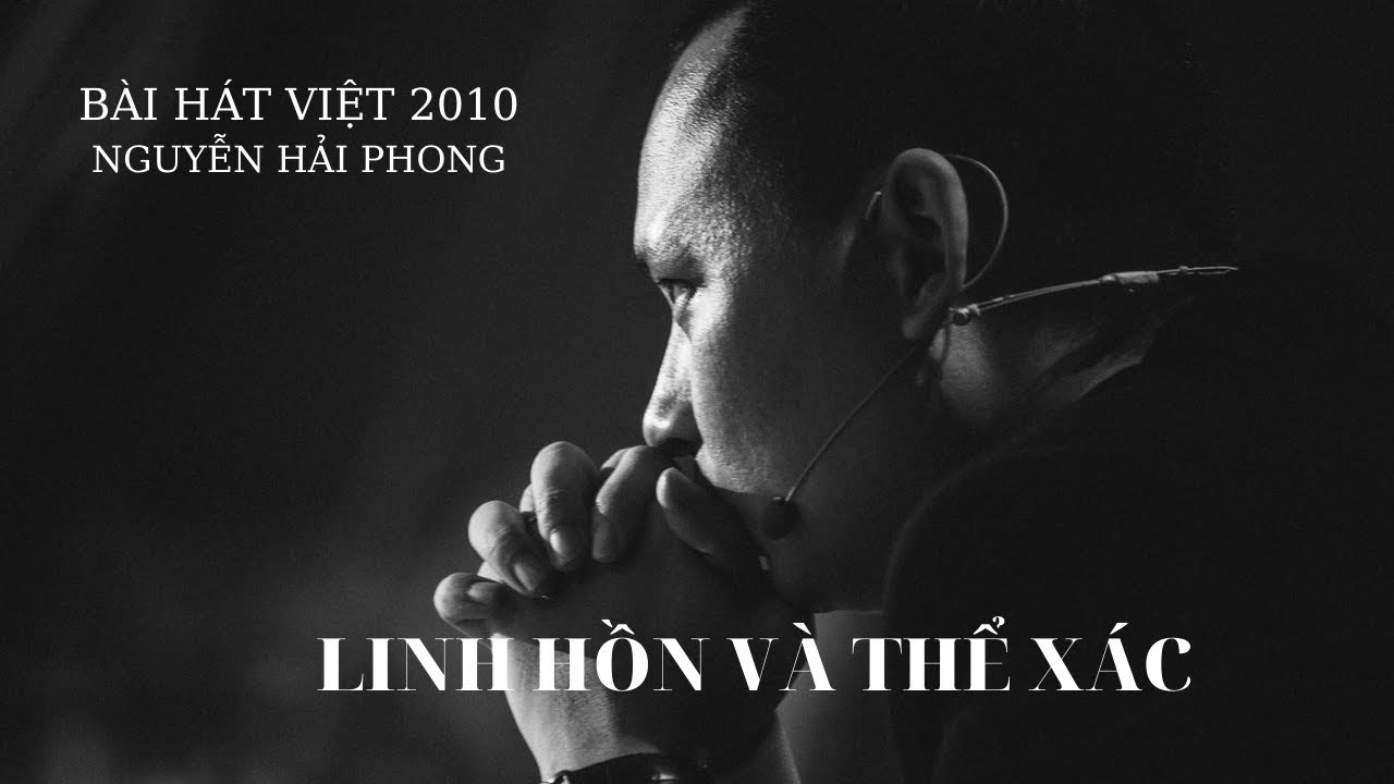 Linh Hồn Và Thể Xác