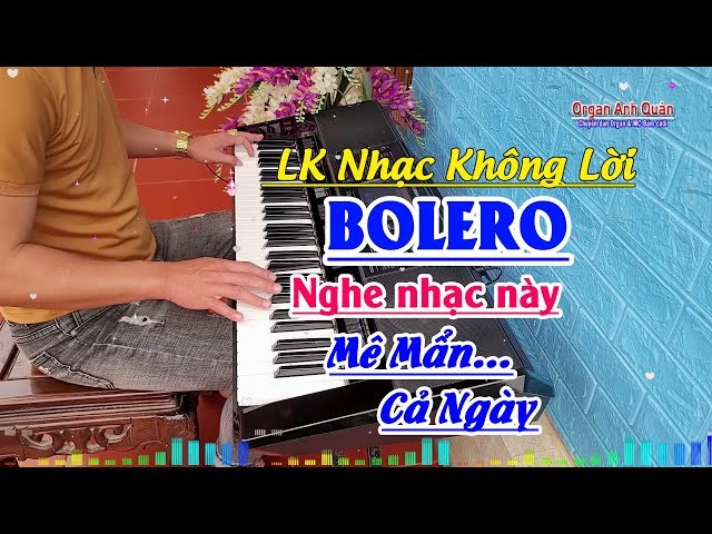 LK bolero yêu thích