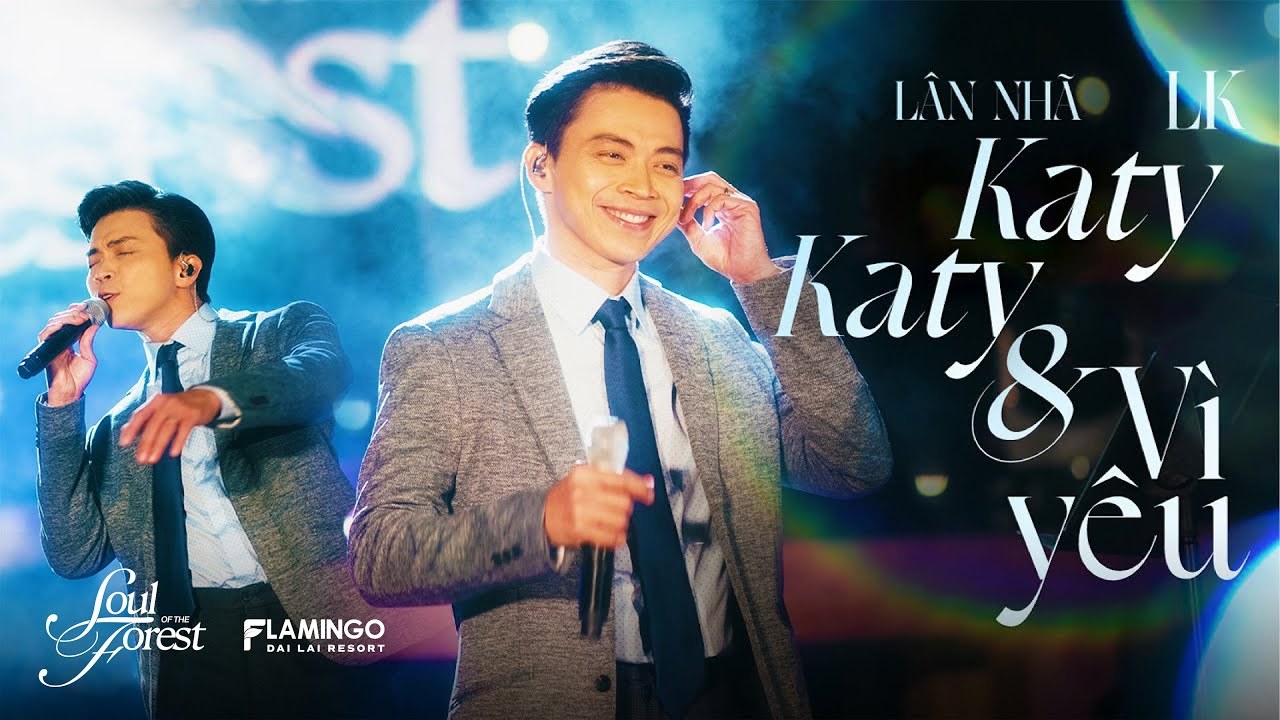 LK Katy Katy & Vì Yêu