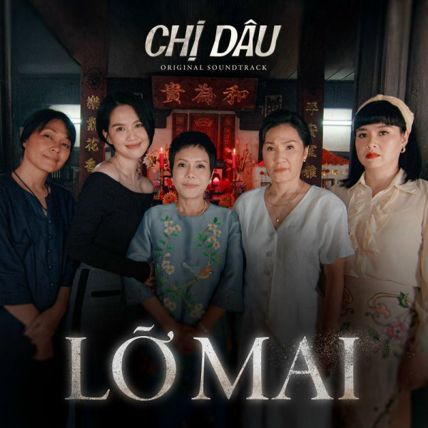 Lỡ Mai (Chị Dâu OST)