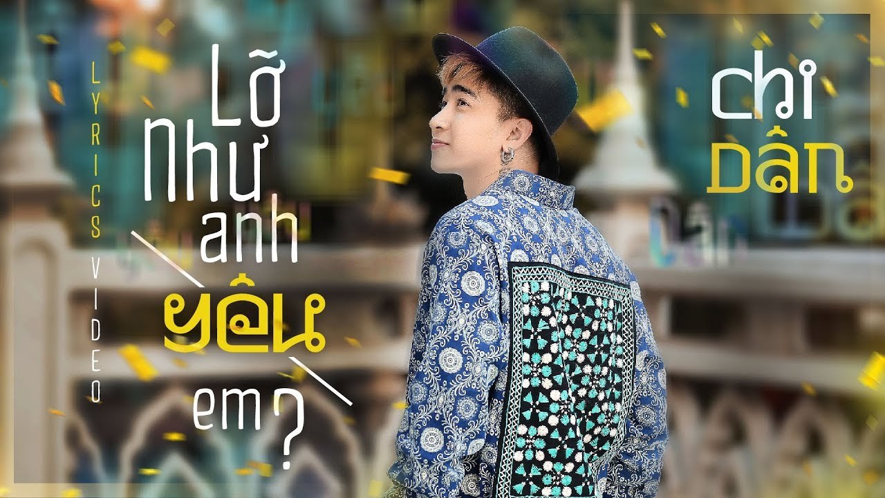 Lỡ Như Anh Yêu Em ?