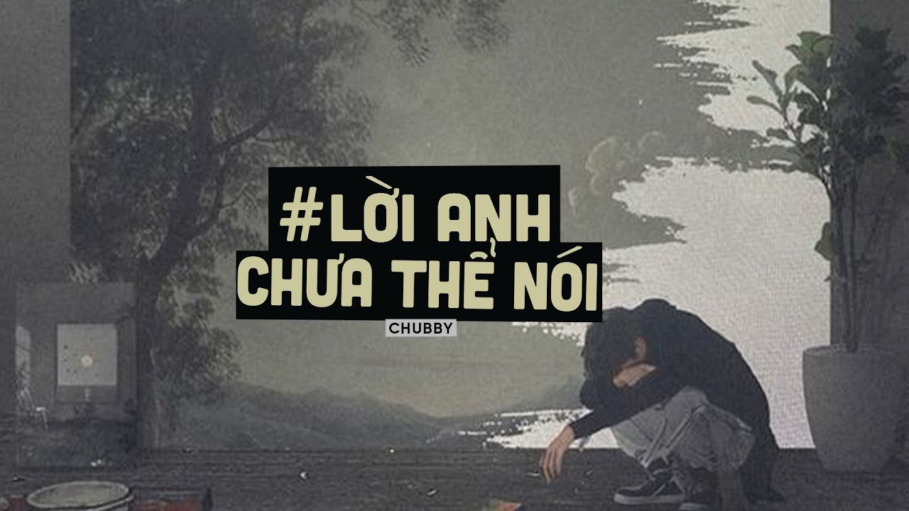 Lời Anh Chưa Thể Nói