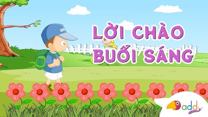 Lời Chào Buổi Sáng