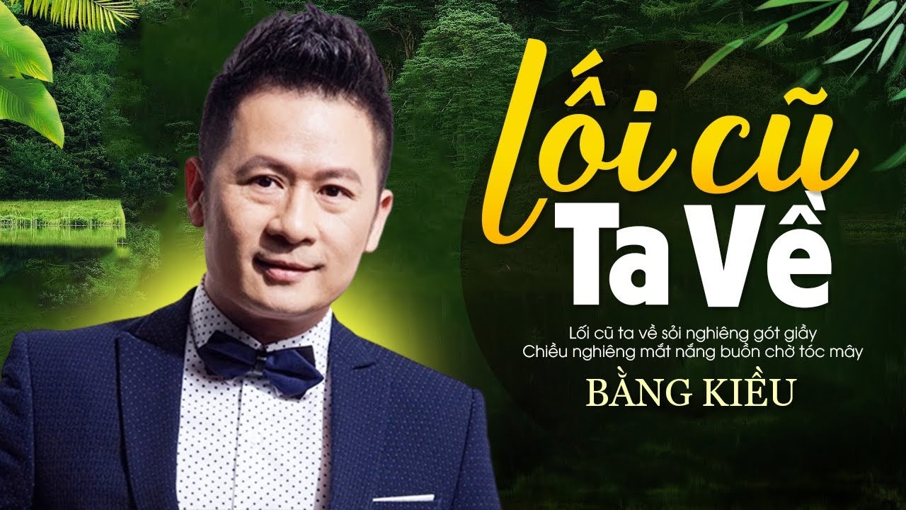 Lối Cũ Ta Về