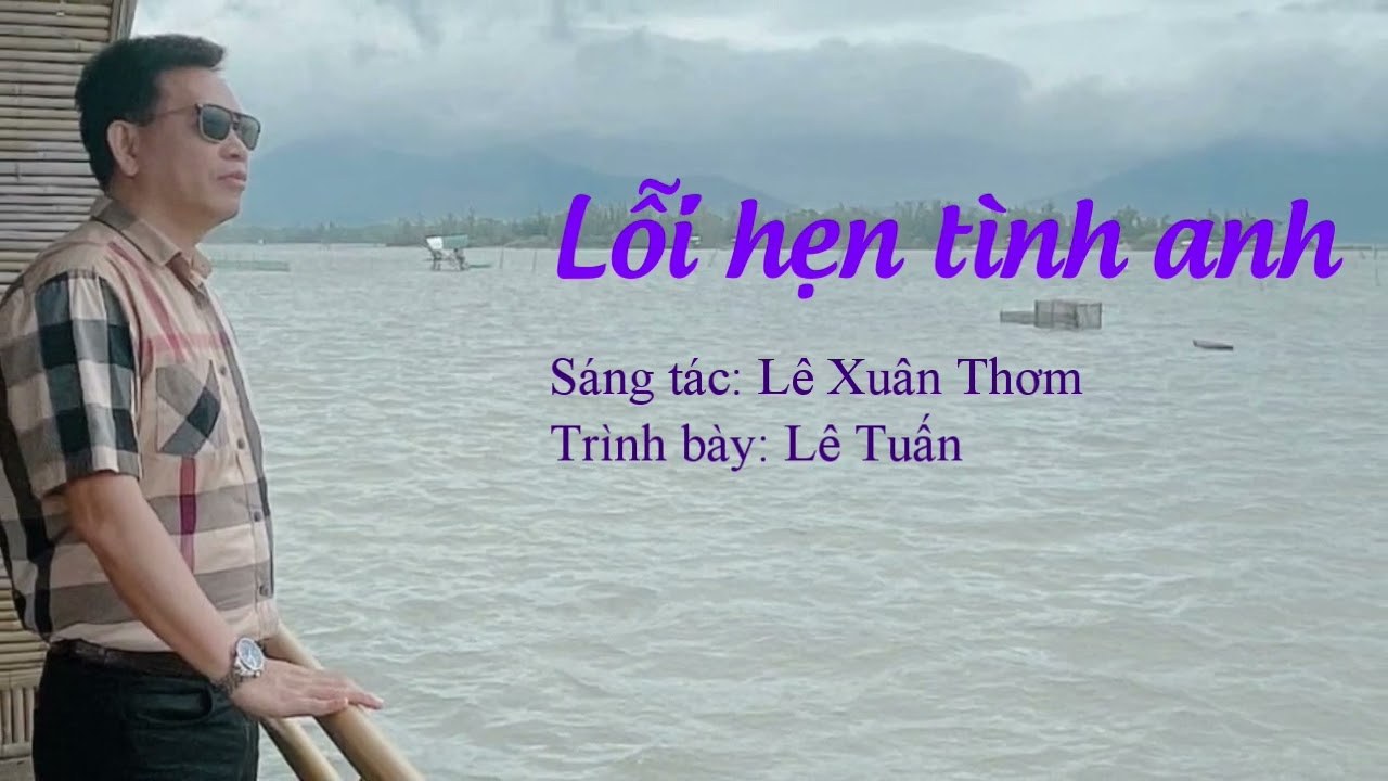 LỖI HẸN TÌNH ANH