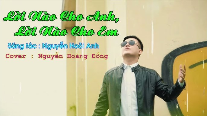 Lời Nào Cho Anh Lời Nào Cho Em