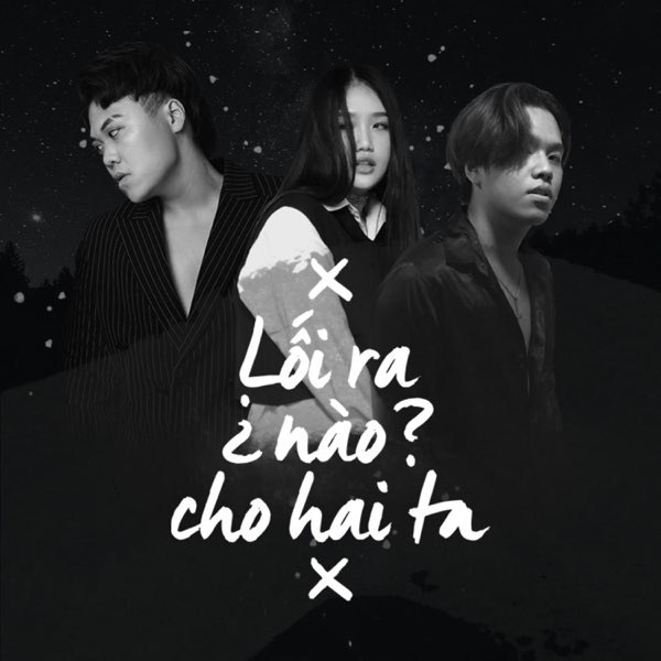 Lối Ra Nào Cho Hai Ta?