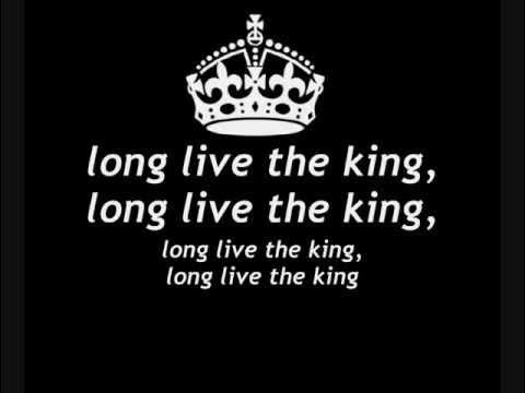 Long Live The King