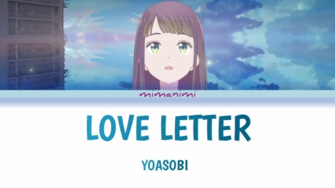 Love Letter ( ラブレタ - Lá Thư Tình )