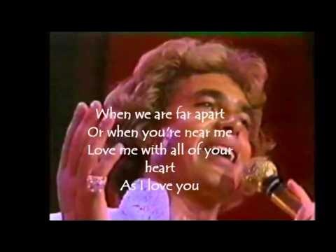 Love Me With All Of Your Heart