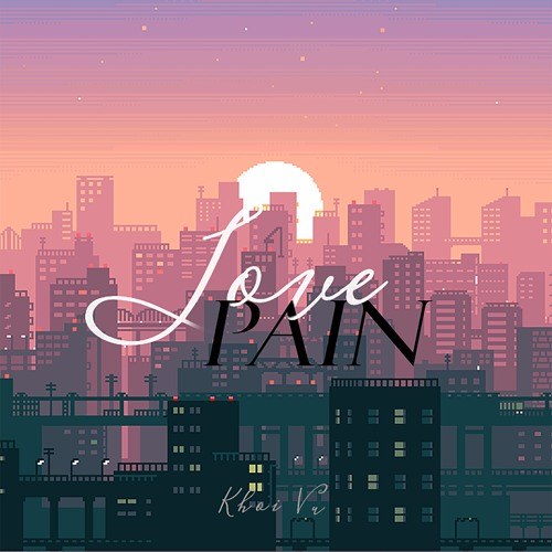 LOVE PAIN