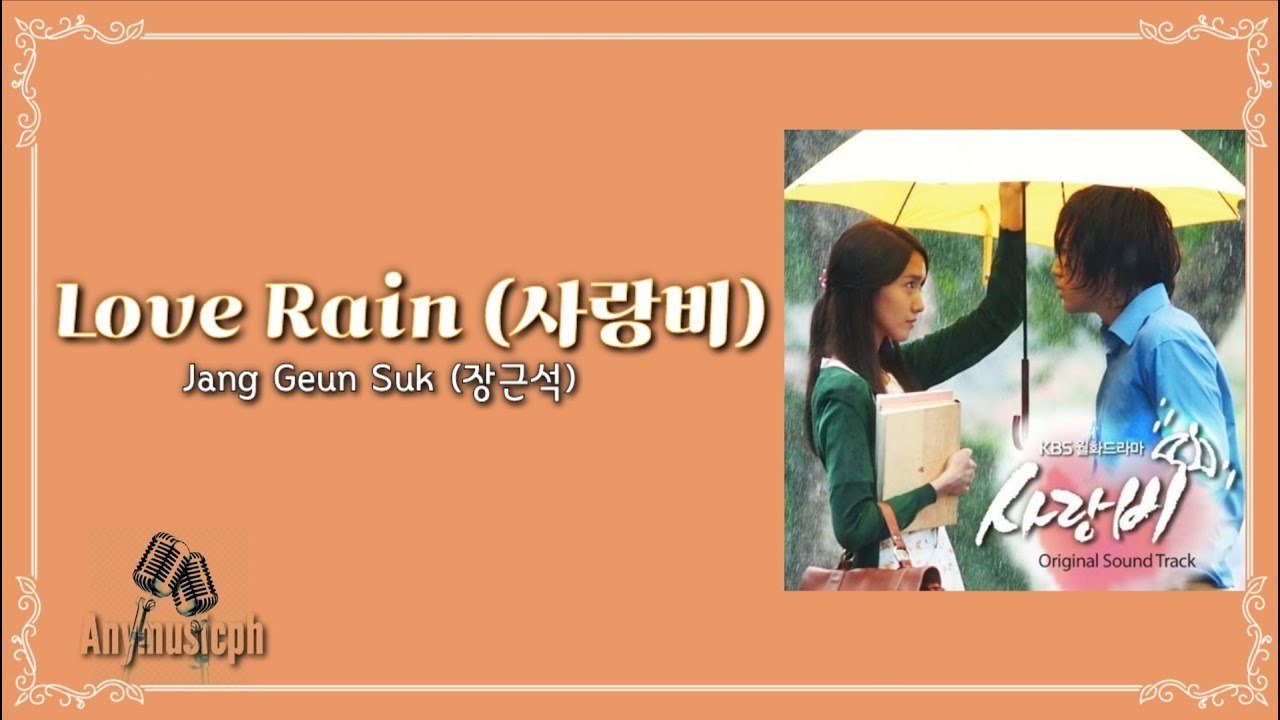 Love Rain OST - Jang Geun Suk 'SarangBi'