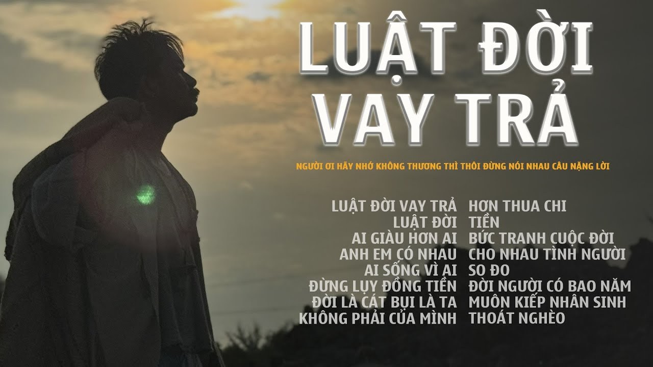 Luật Đời Vay Trả
