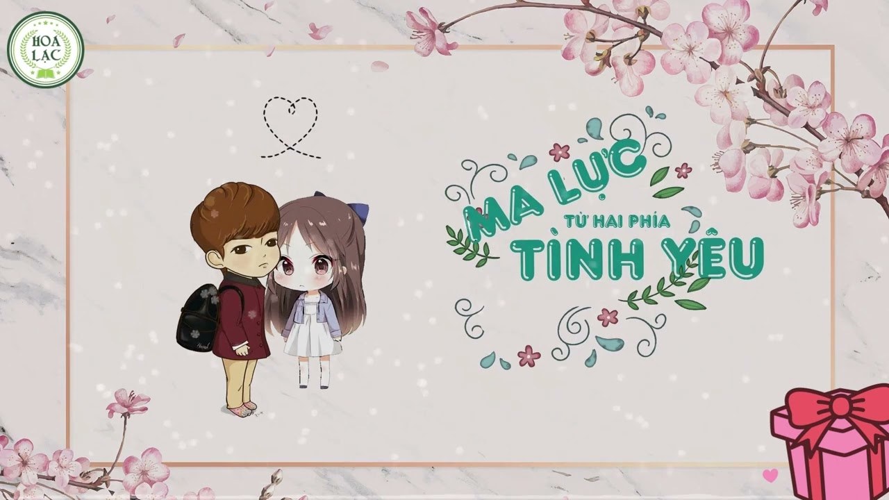爱的双重魔力 (Ma Lực Từ Hai Phía Của Tình Yêu)
