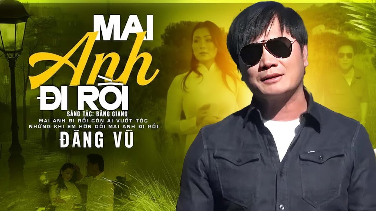 Mai anh đi rồi