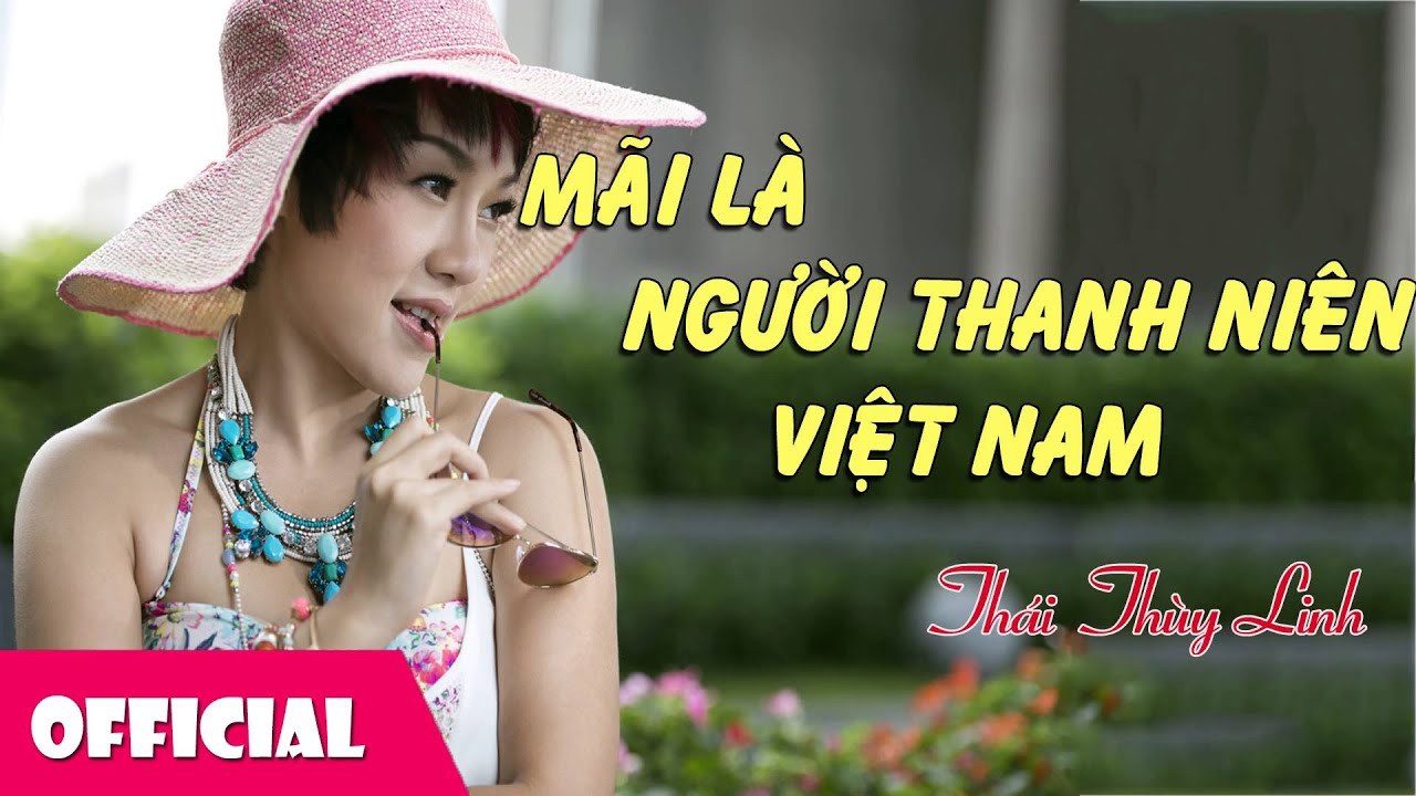 Mãi là người thanh niên Việt Nam