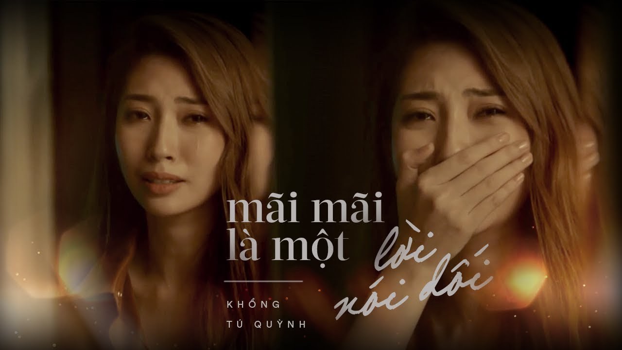 Mãi Mãi Là Một Lời Nói Dối