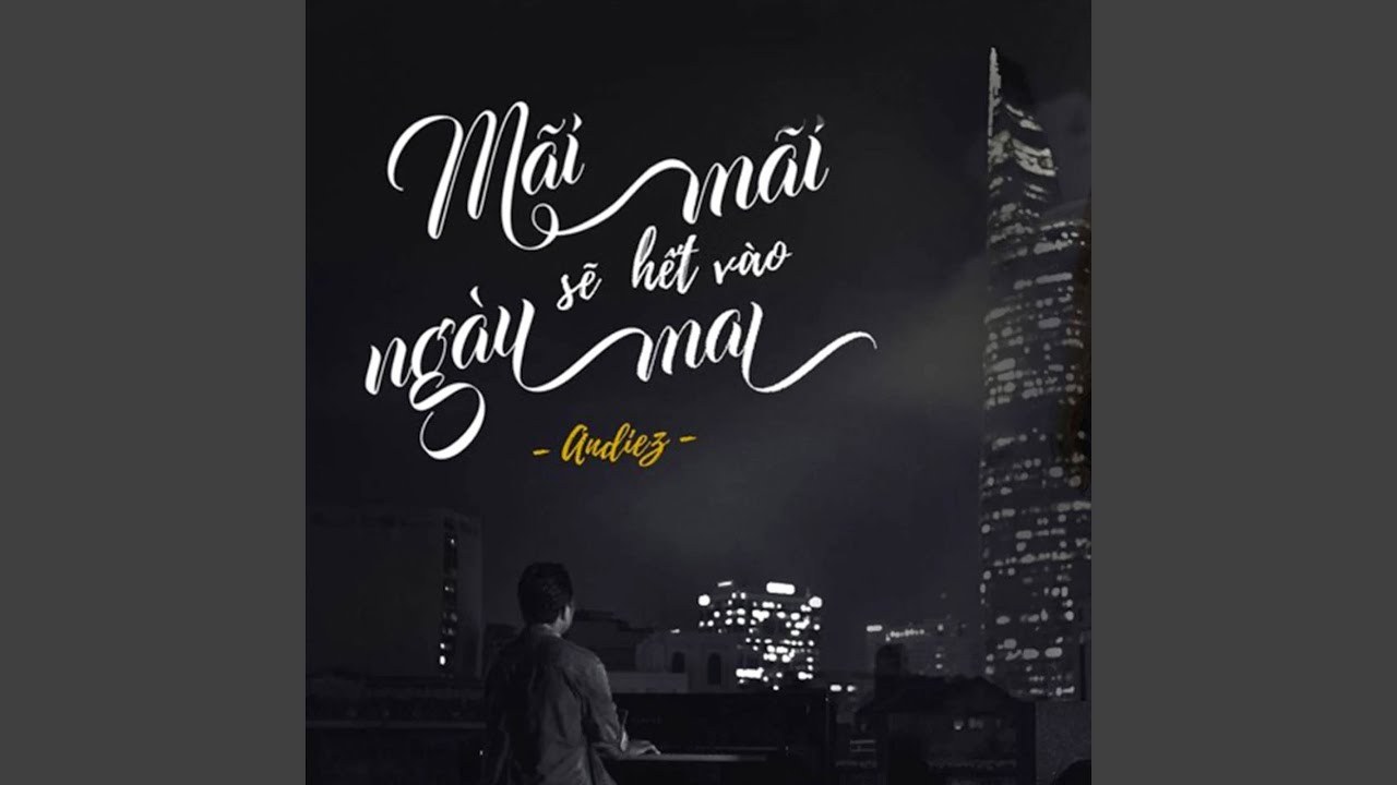 Mãi Mãi Sẽ Hết Vào Ngày Mai
