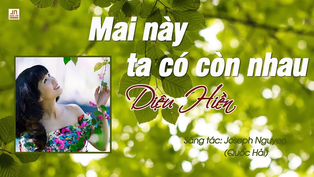 Mai Này Ta Có Còn Nhau