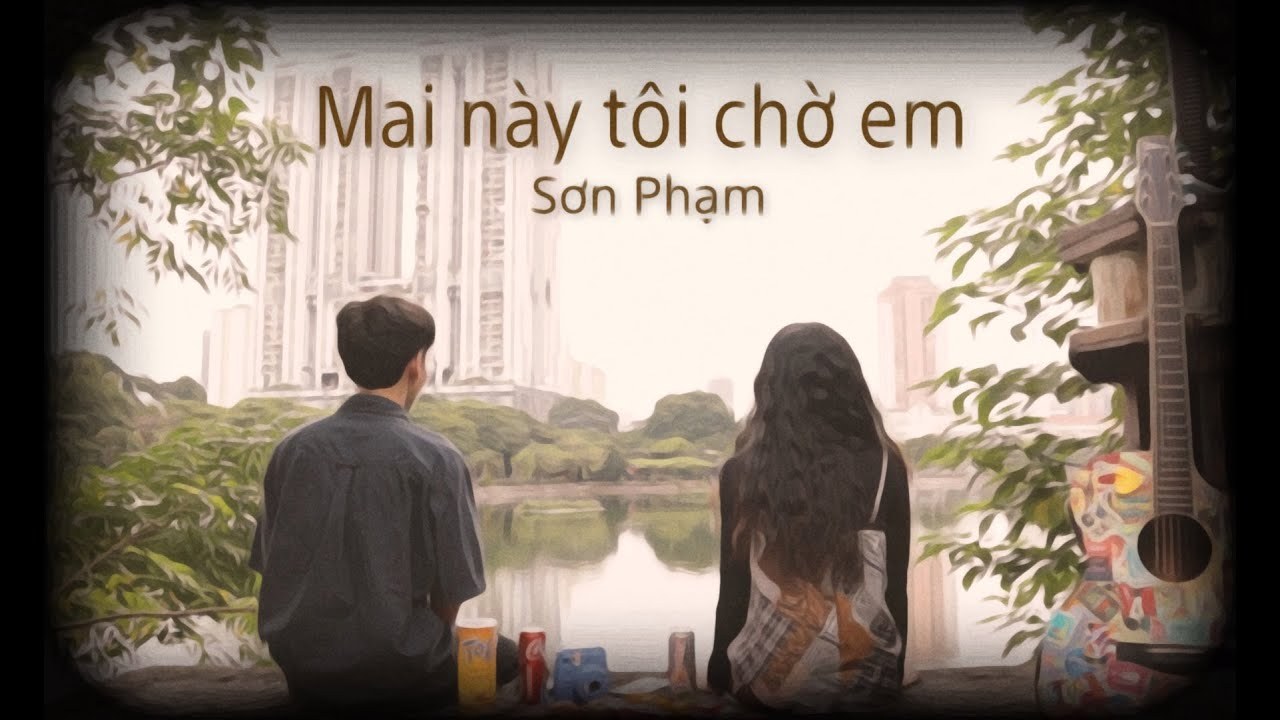 Mai này tôi chờ em