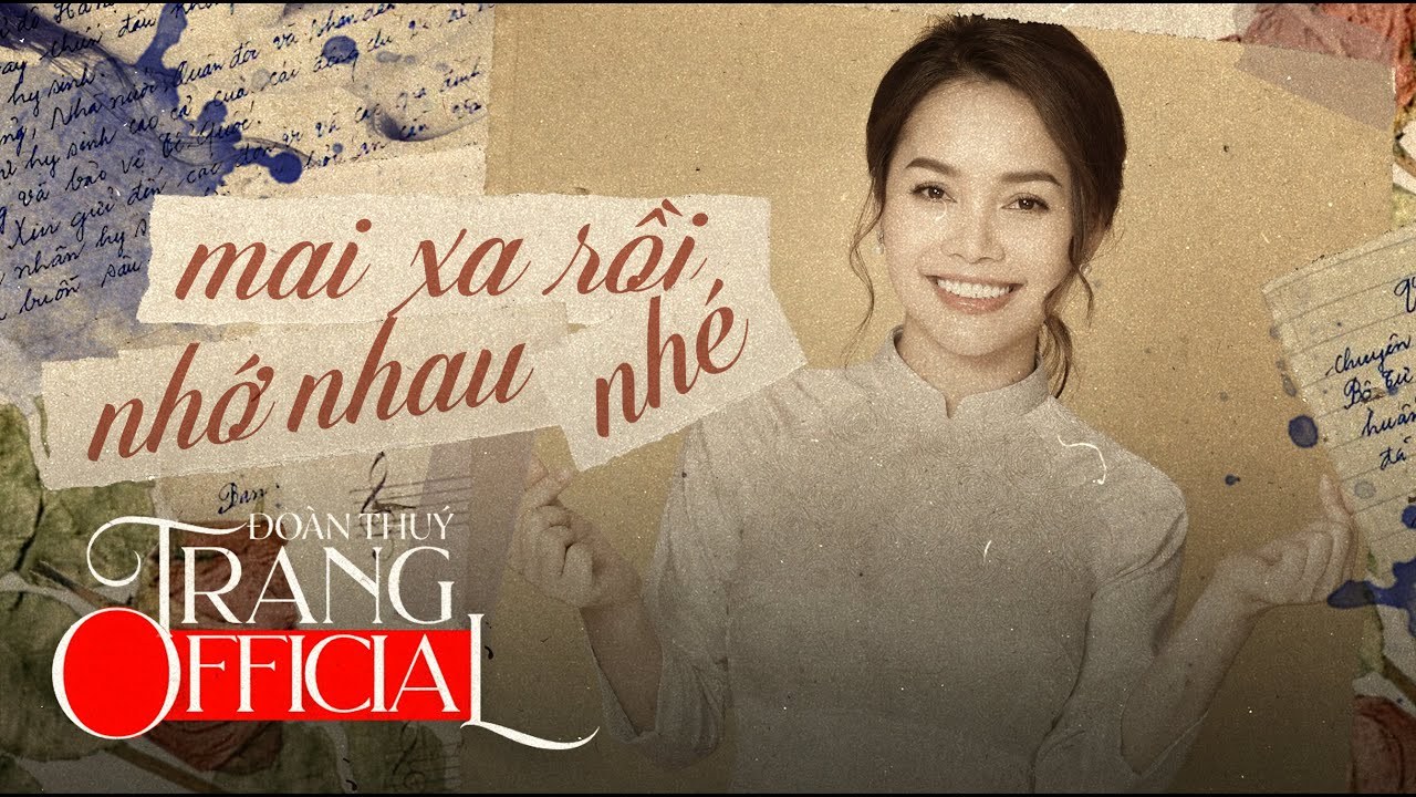 Mai Xa Rồi Nhớ Nhau Nhé