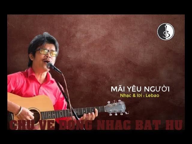 MÃI YÊU NGƯỜI