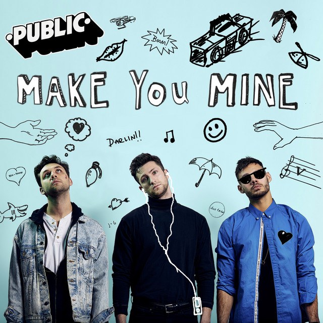 Make you mine