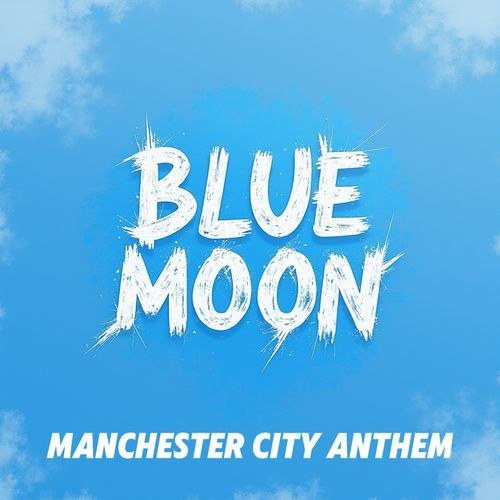 Man City (Blue Moon)