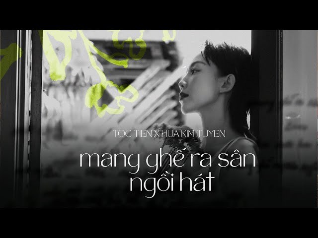 Mang Ghế Ra Sân Ngồi Hát