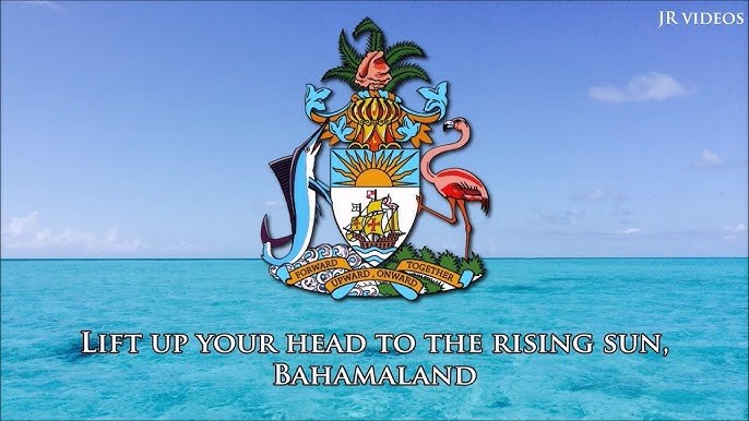 March On, Bahamaland (Quốc Ca Bahamas)