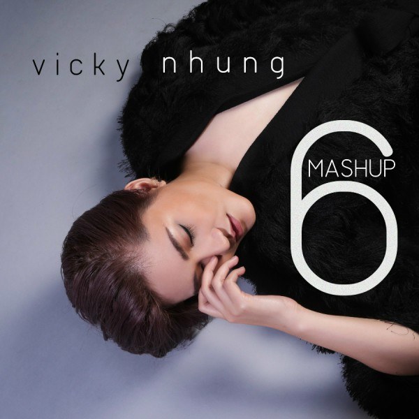 Mashup 6 - Vicky Nhung