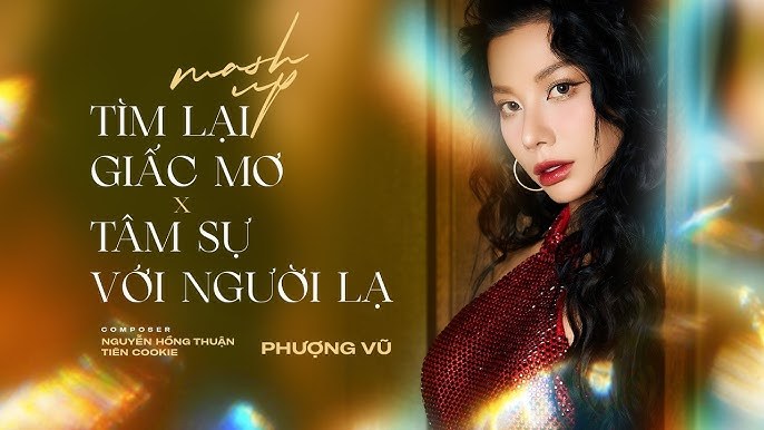 MashUp: Anh Cứ Đi Đi - Tâm Sự Cùng Người Lạ - Tìm Lại Giấc Mơ