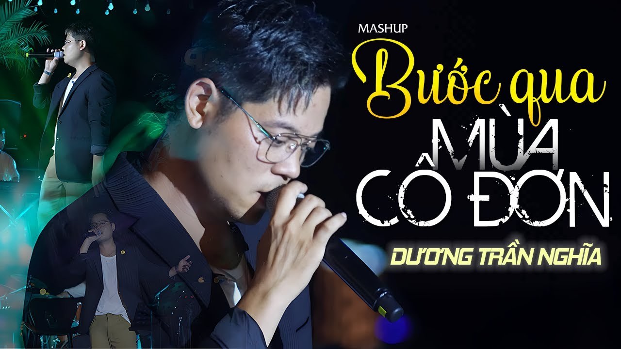 Mashup Bước Qua Mùa Cô Đơn - Hoàng Hôn Nhớ