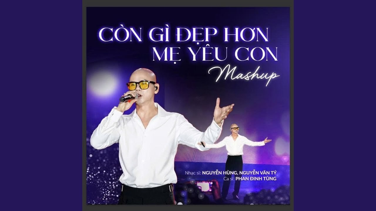 Mashup Còn Gì Đẹp Hơn (OST Mưa Đỏ) - Mẹ Yêu Con