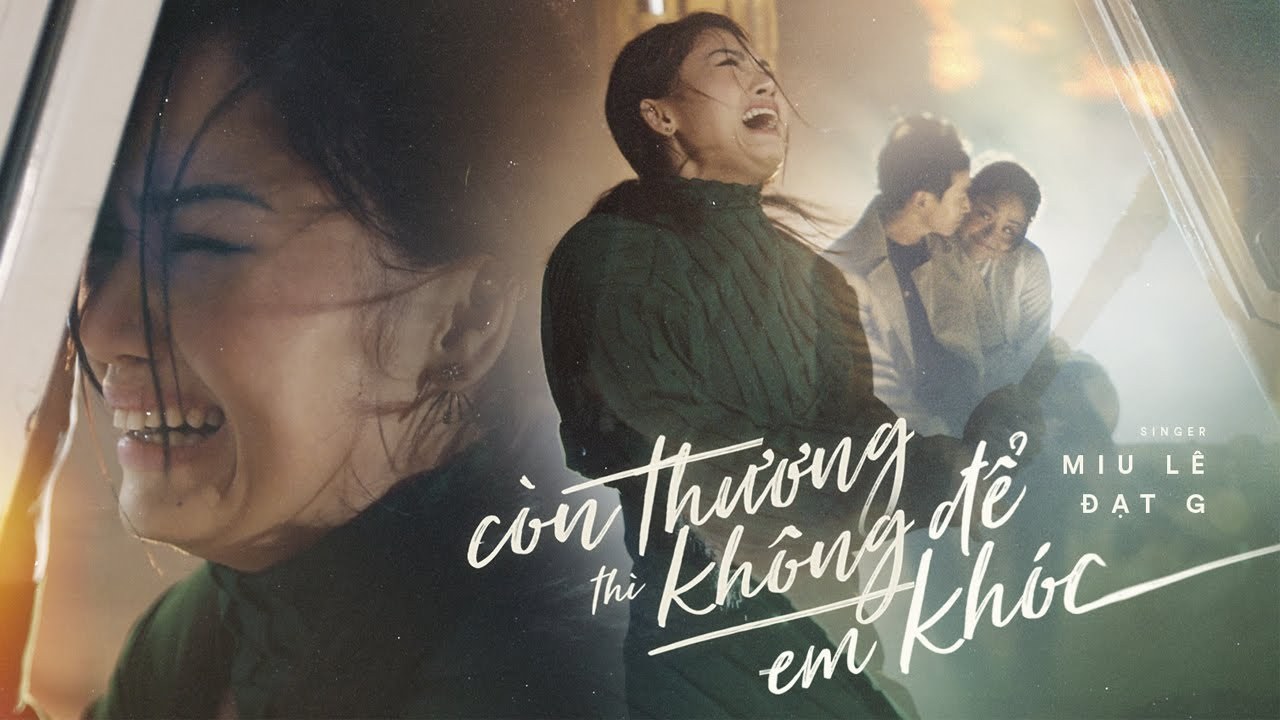 Mashup Còn Thương Thì Không Để Em Khóc x Suýt Nữa Thì 