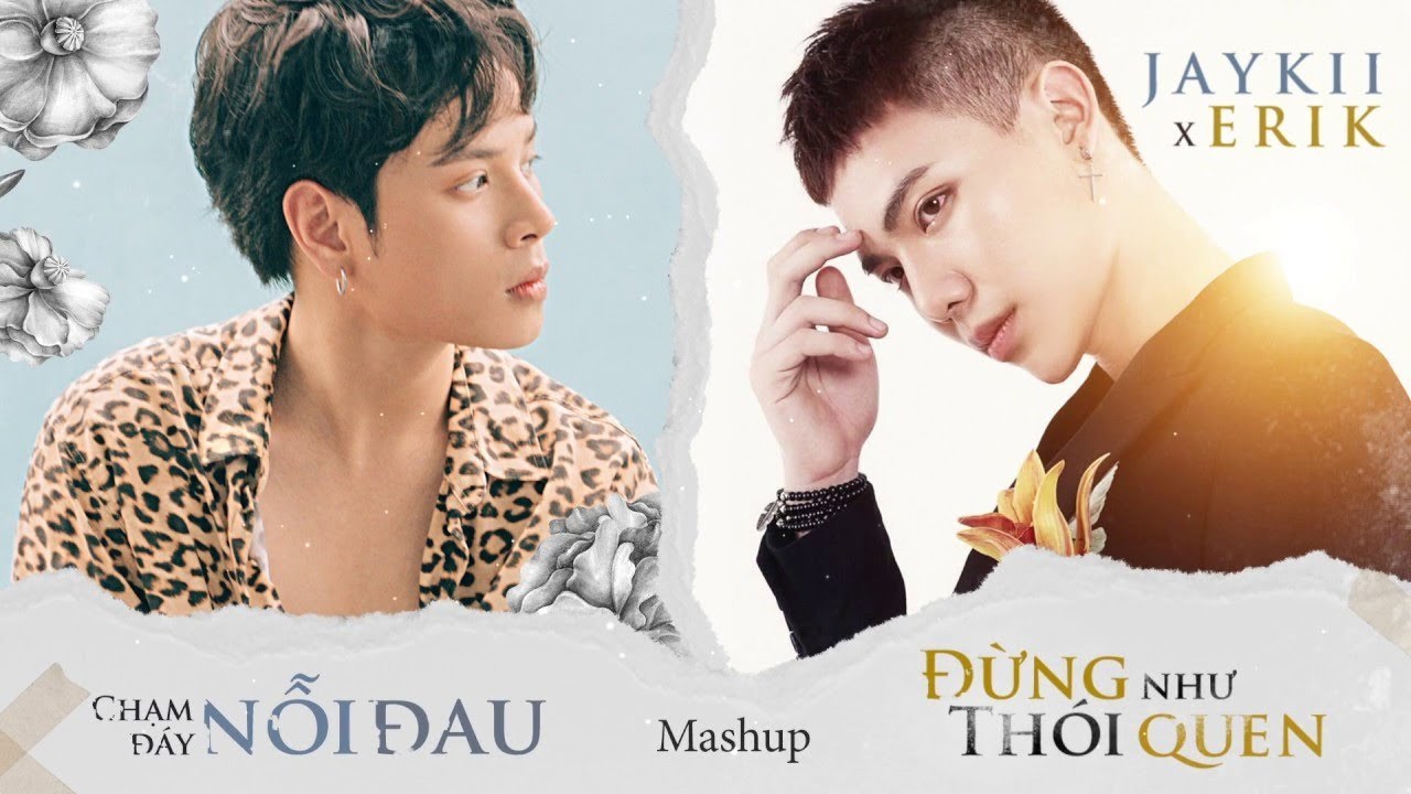 MASHUP ĐỪNG NHƯ THÓI QUEN - CHẠM ĐÁY NỖI ĐAU