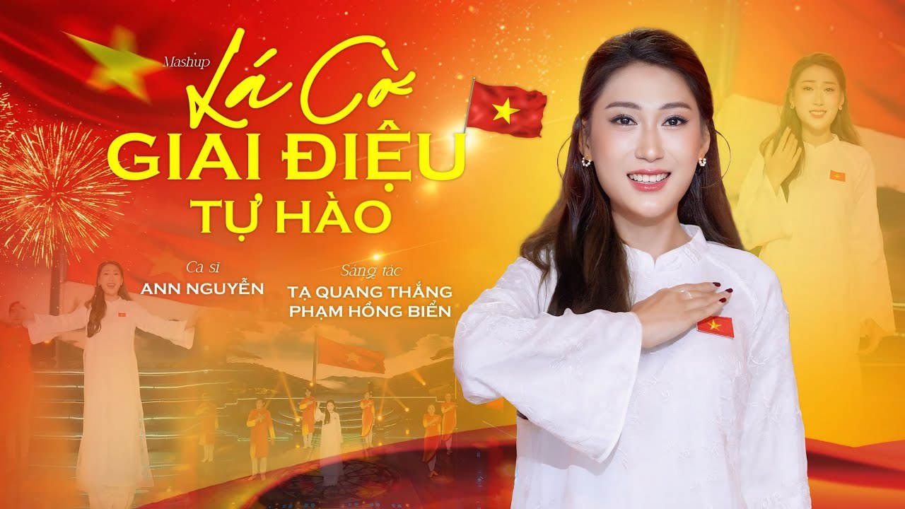 Mashup Lá cờ - Giai điệu tự hào - Quê hương Việt Nam
