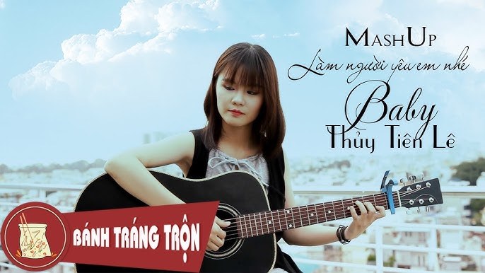 Mashup: Làm người yêu anh nhé baby - Dù có cách xa...