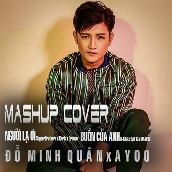 Mashup Người Lạ Ơi - Xin - Buồn Của Anh