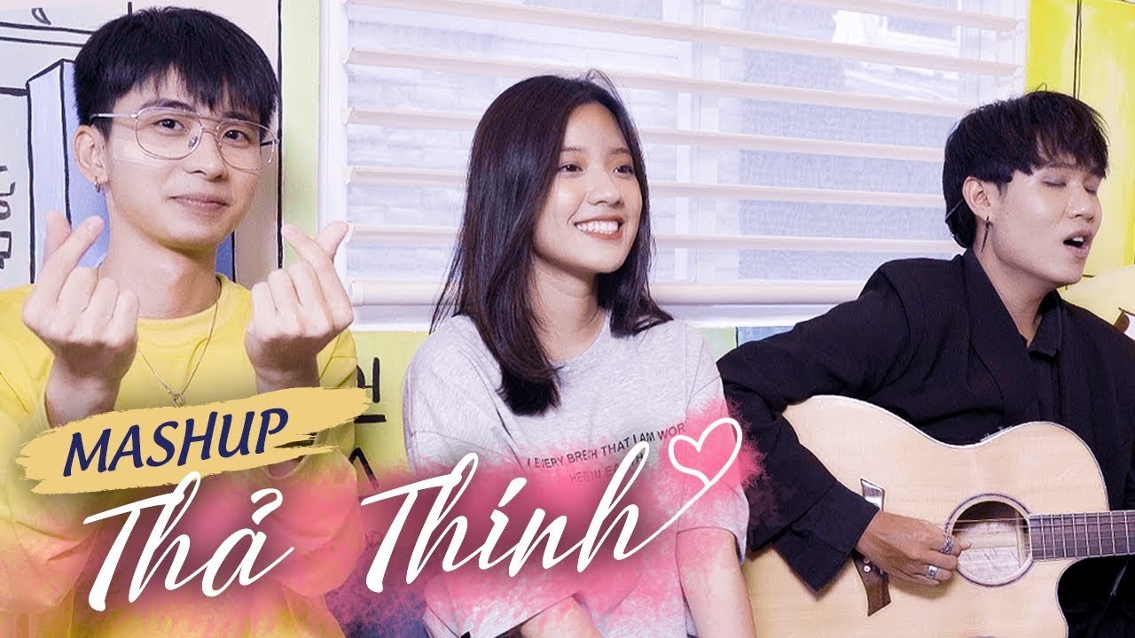 Mashup Thả Thính Cực Mạnh 