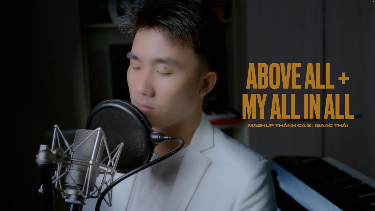Mashup Thánh Ca (Issac Thái)
